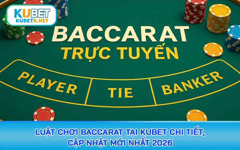 luật chơi baccarat