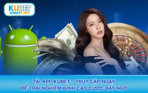 tải app kubet